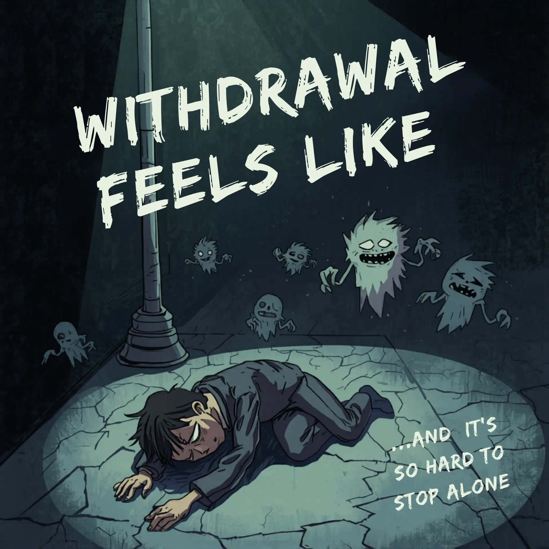 What Withdrawal Feels Like #2